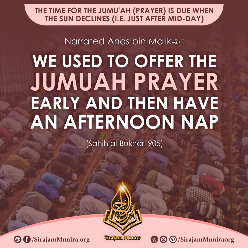 The time for the Jumu'ah (prayer)