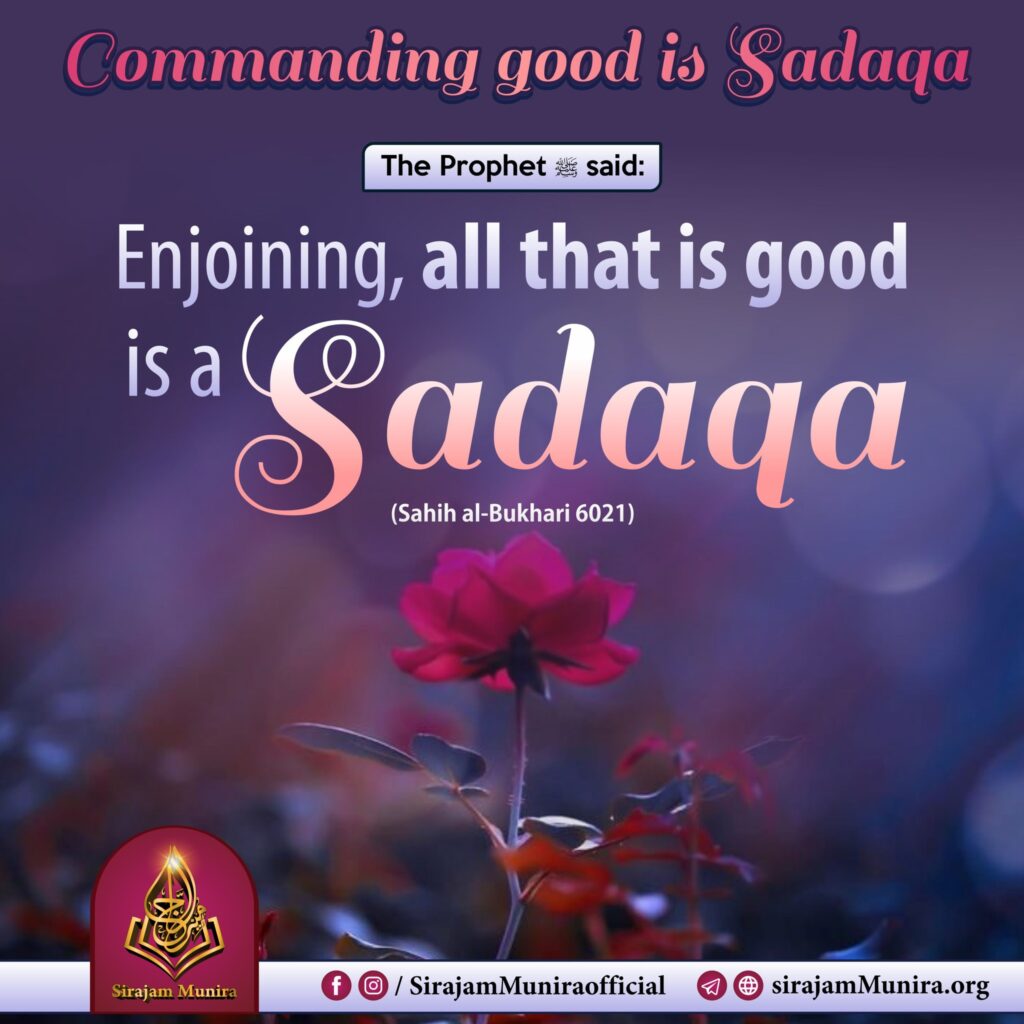 Commanding good is Sadaqa