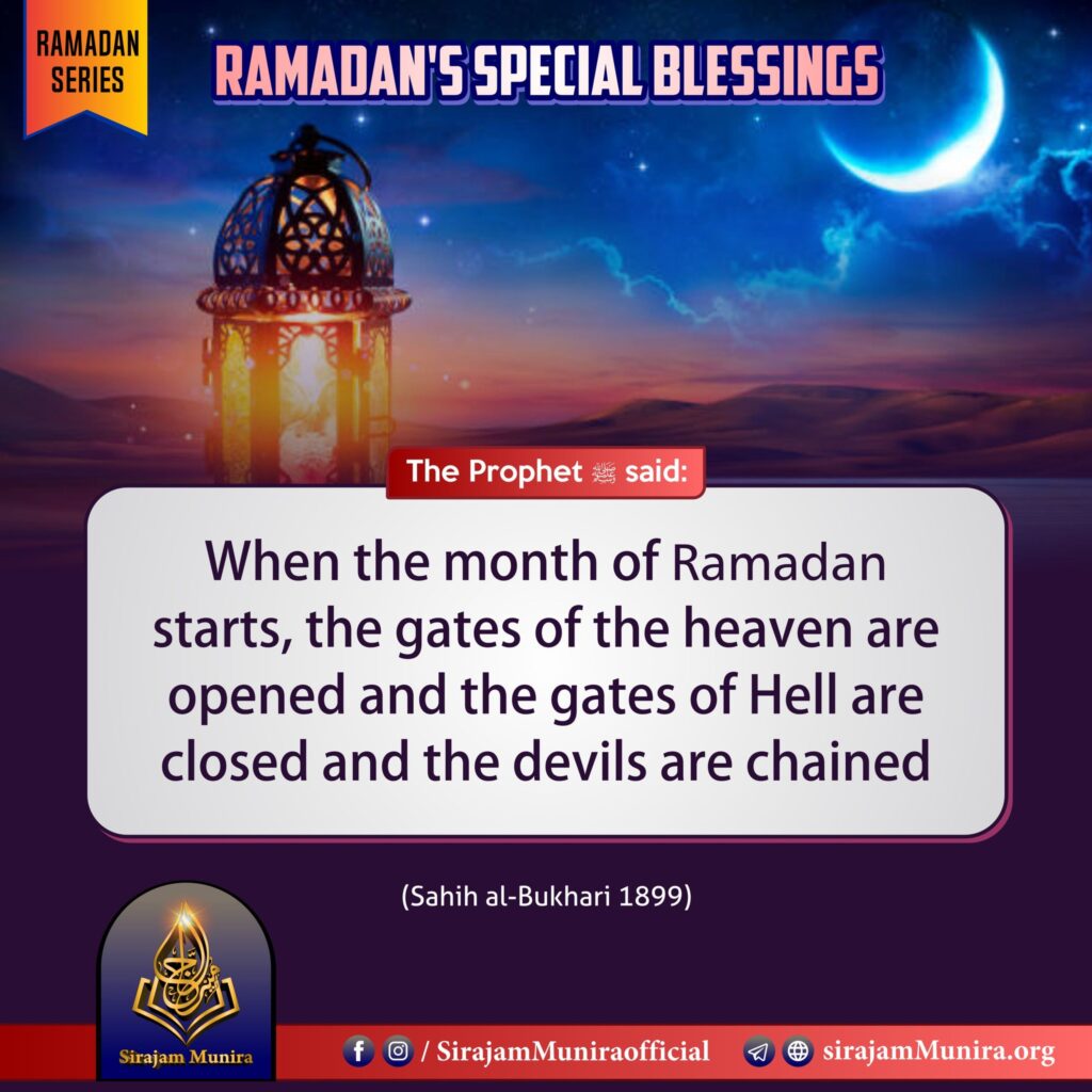 Ramadan's Special Blessings