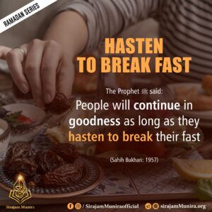 hasten to break fast