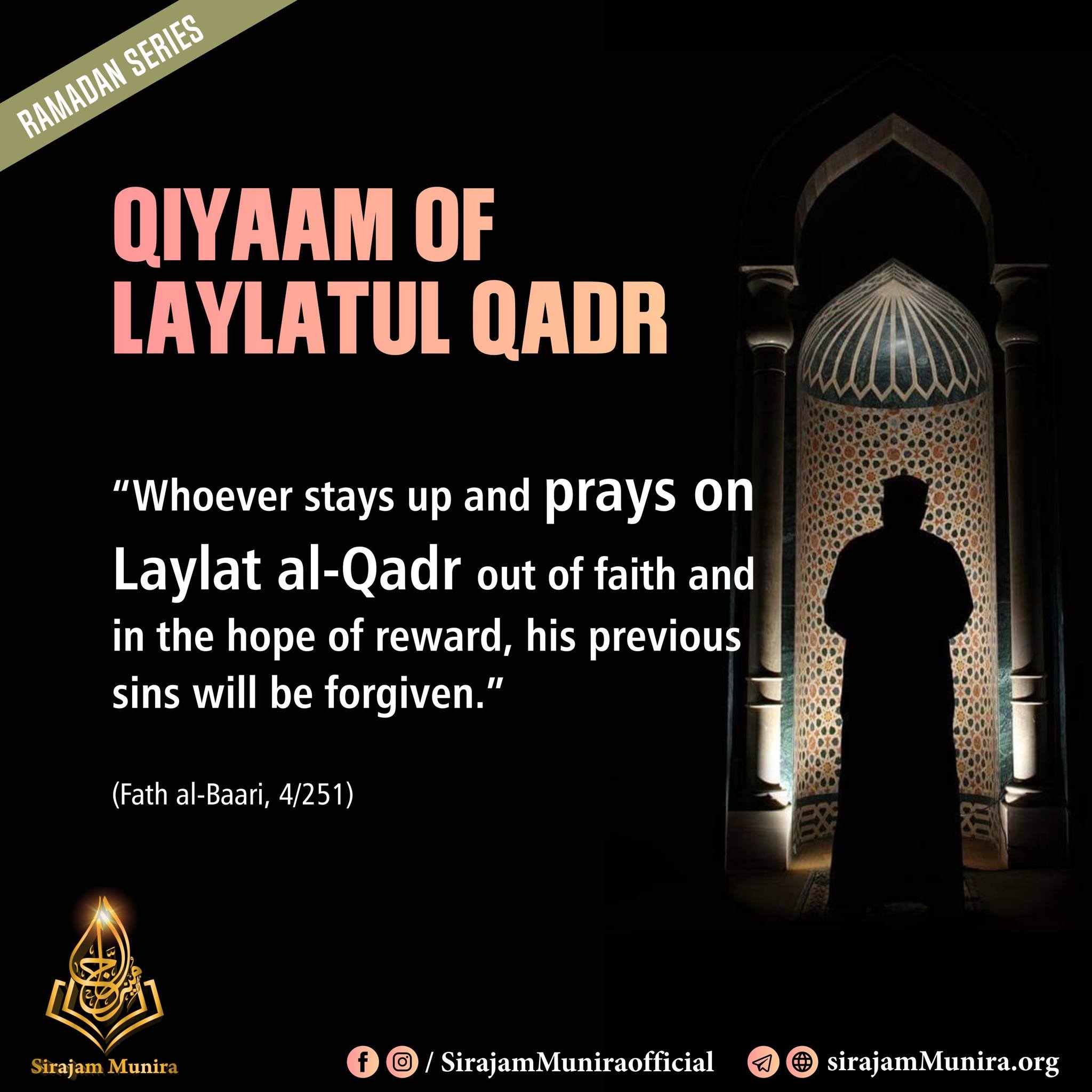 Qiyaam of laylatul Qadr - Sirajum Munira